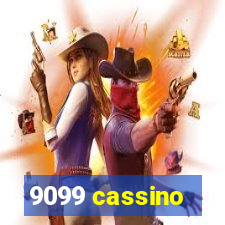 9099 cassino